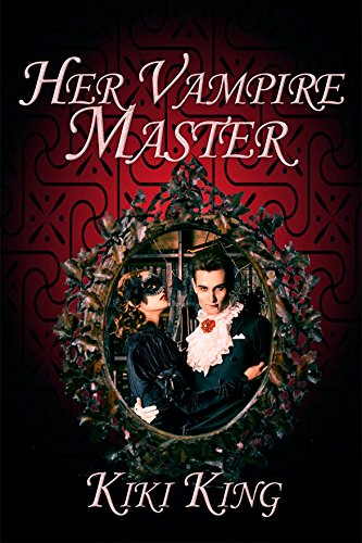 Her Vampire Master (Dolsteyev's Mirror Series Book 3) (English Edition)