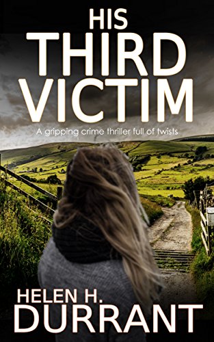 HIS THIRD VICTIM a gripping crime thriller full of twists (Matt Brindle Book 1) (English Edition)