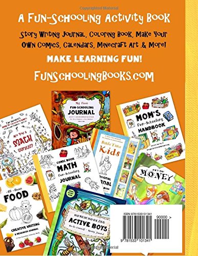 Hobby Time Adventure Journal - Creative Story Writing: Coloring Book - Make Your Own Comics, Calendars,  & Minecraft Art: Volume 1 (Flip to Fun-Schooling)