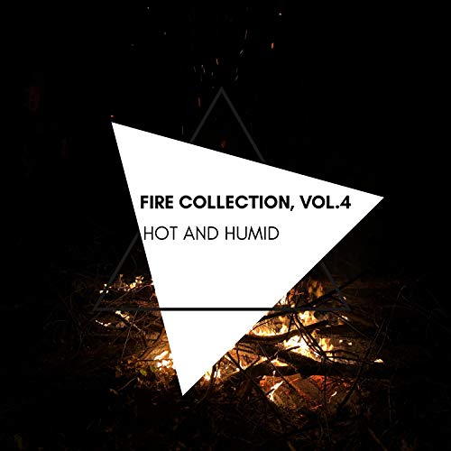 Hot and Humid - Fire Collection, Vol.4