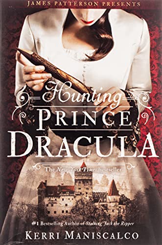 Hunting Prince Dracula: Kerri Maniscalco: 2 (Stalking Jack the Ripper)
