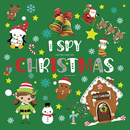 I spy with My Little Eye CHRISTMAS Book for Kids Ages 2-5