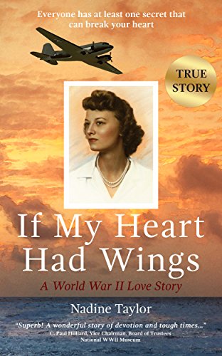 If My Heart Had Wings: A World War II Love Story (English Edition)