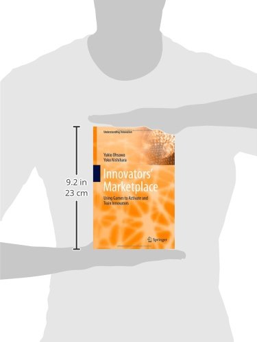 Innovators' Marketplace: Using Games to Activate and Train Innovators (Understanding Innovation)