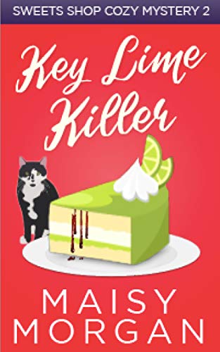 Key Lime Killer (Sweets Shop Cozy Mysteries Book 2) (English Edition)