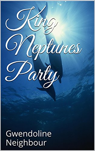 King Neptunes Party (English Edition)