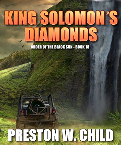 King Solomon's Diamonds (Order of the Black Sun Series Book 18) (English Edition)