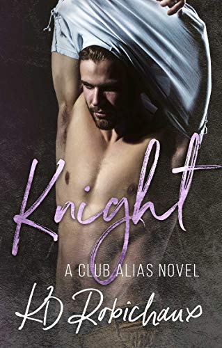 Knight: A Club Alias Novel (English Edition)