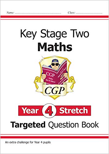 KS2 Maths Targeted Question Book: Challenging Maths - Year 4 Stretch