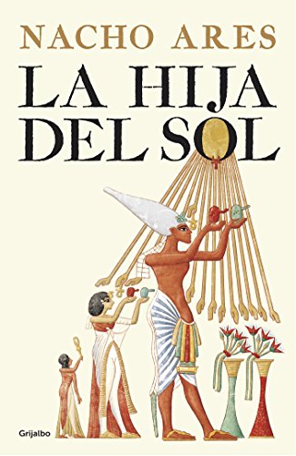 La hija del sol (Novela histórica)