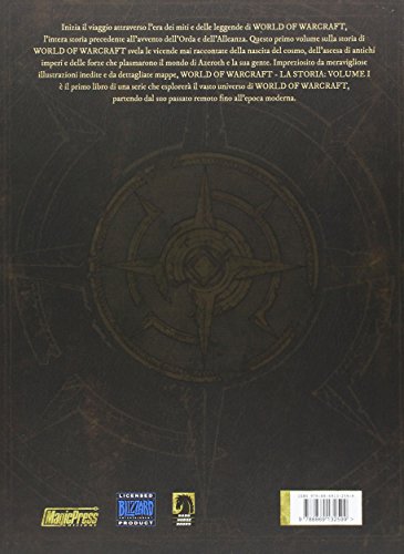 La storia. World of Warcraft (Vol. 1)