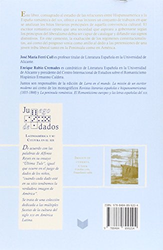 La tribu liberal : el Romanticismo en las dos orillas del Atlántico (Juego de Dados. Latinoamérica y su Cultura en el XIX)