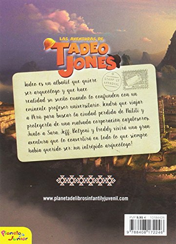 Las aventuras de Tadeo Jones. La novela