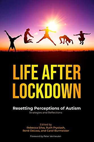 Life After Lockdown: Resetting Perceptions of Autism (English Edition)