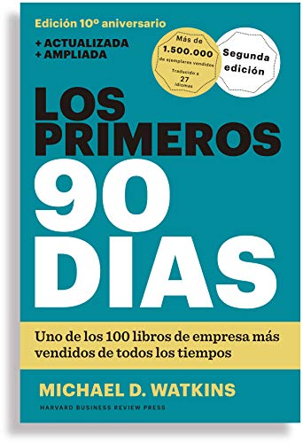 LOS PRIMEROS 90 DÍAS (Colección Reverte Managment. Harvard Business Review)