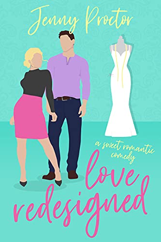 Love Redesigned: A Sweet Romantic Comedy (Some Kind of Love) (English Edition)