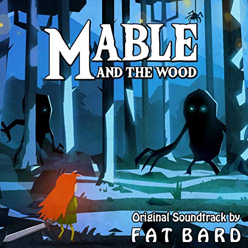 Mable and the Wood (Original Game Soundtrack)