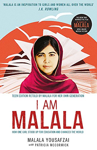 Malala: How One Girl Stood Up for Education and Changed the World; Teen Edition Retold by Malala for her Own Generation