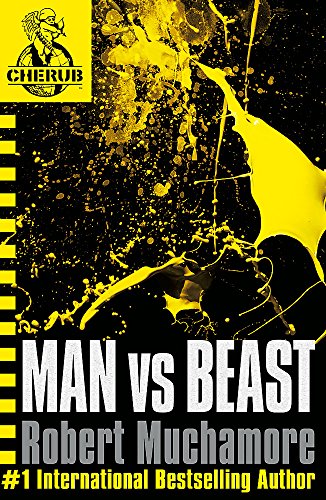 Man vs Beast: Book 6 (CHERUB)