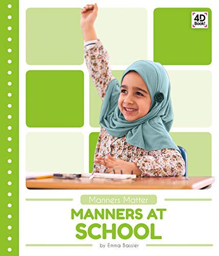 Manners at School (Manners Matter)