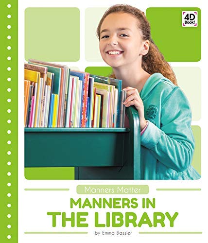 Manners in the Library (Manners Matter)
