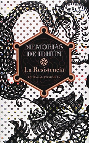 Memorias de Idhun, la resistencia: Memorias de Idhun 1/La resistencia (Memorias de Idhún)