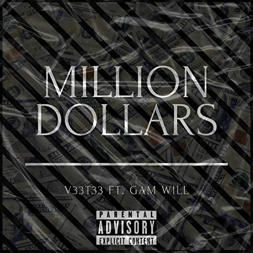 Million Dollars (feat. Gam Will) [Explicit]