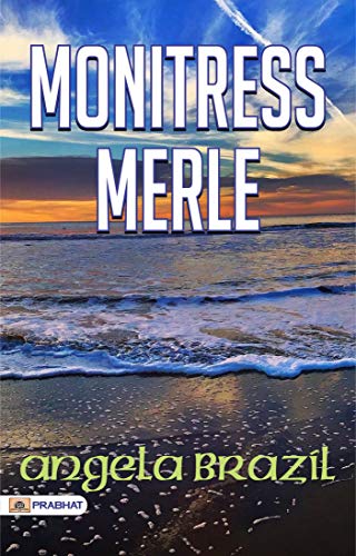 Monitress Merle (English Edition)