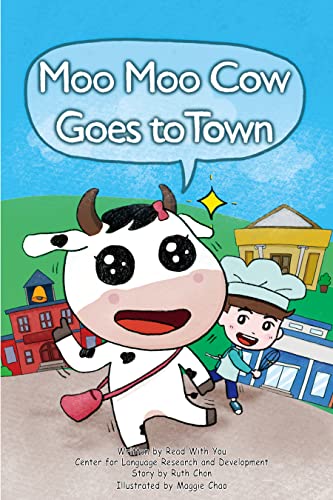 Moo Moo Cow Goes to Town (English Edition)