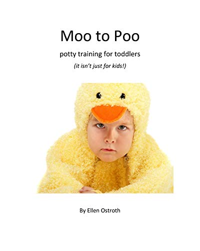 Moo to Poo: Potty Training for Toddlers (English Edition)