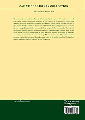 Motor Vehicles And Motors: Their Design, Construction and Working by Steam, Oil and Electricity: Volume 2 (Cambridge Library Collection - Technology)