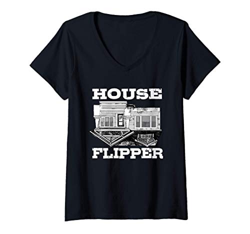 Mujer House Flipper | Funny Professional Home Flipping Camiseta Cuello V