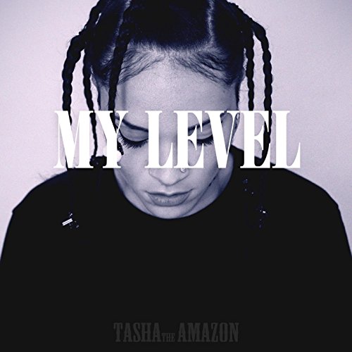 My Level [Explicit]