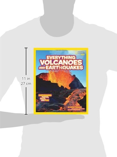 National Geographic Kids Everything Volcanoes and Earthquakes: Earthshaking photos, facts, and fun!