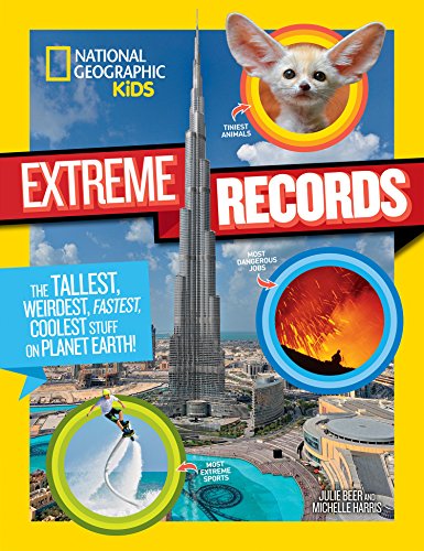 National Geographic Kids Extreme Records (Fun Facts)