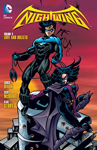 Nightwing 4: Love and Bullets