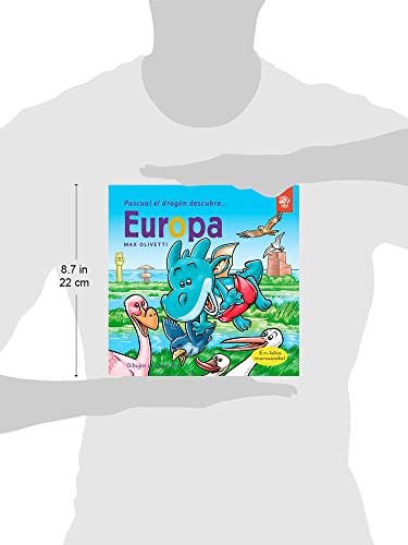 Pascual el Dragón Descubre Europa: Libros para niños para conscienciar sobre el cambio climático con Greta Thunberg: 5 (Pascual el dragón descubre el mundo)