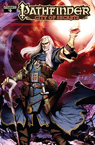 Pathfinder: City of Secrets #6 (of 6): Digital Exclusive Edition (Pathfinder Vol 1 & 2) (English Edition)