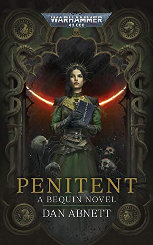 Penitent (Bequin: Warhammer 40,000 Book 2) (English Edition)