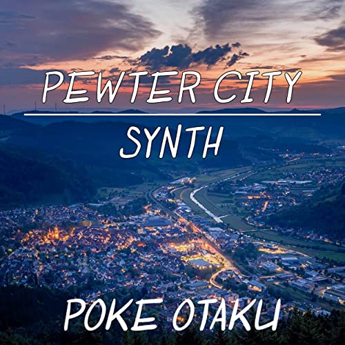 Pewter City Synth (From "Pokemon FireRed and LeafGreen")