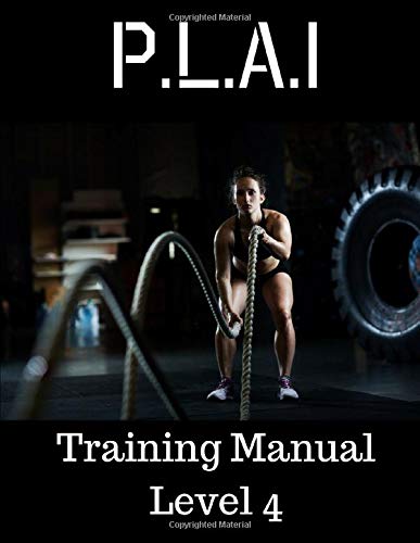 P.L.A.I Training Manual Level 4