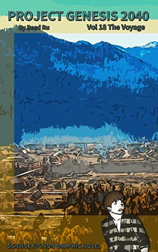 PROJECT GENESIS 2040 VOL 18: VOL 18 The Voyage (English Edition)