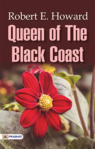 Queen of the Black Coast (English Edition)