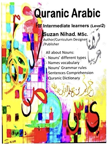 Quranic Arabic #2: For Intermediate (Level 2)