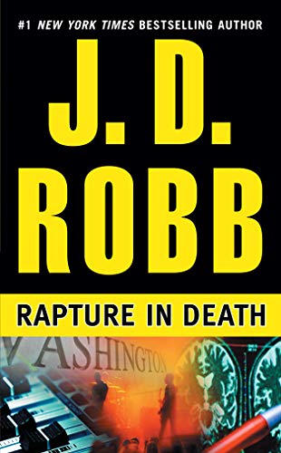 Rapture in Death (In Death, Book 4)