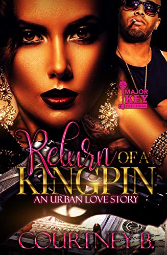 Return of a Kingpin: An Urban Love Story (English Edition)