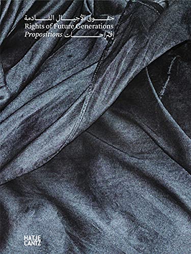 Rights of Future Generations: Propositions