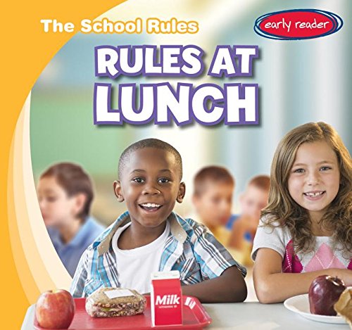 Rules at Lunch (The School Rules)