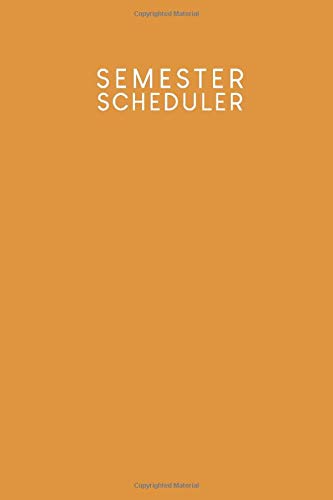 Semester Scheduler: Semester planner for students and pupils with timetable for 4 semesters | Design: Mustard yellow