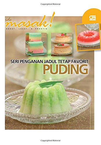 Seri penganan jadul tetap favorit PUDING